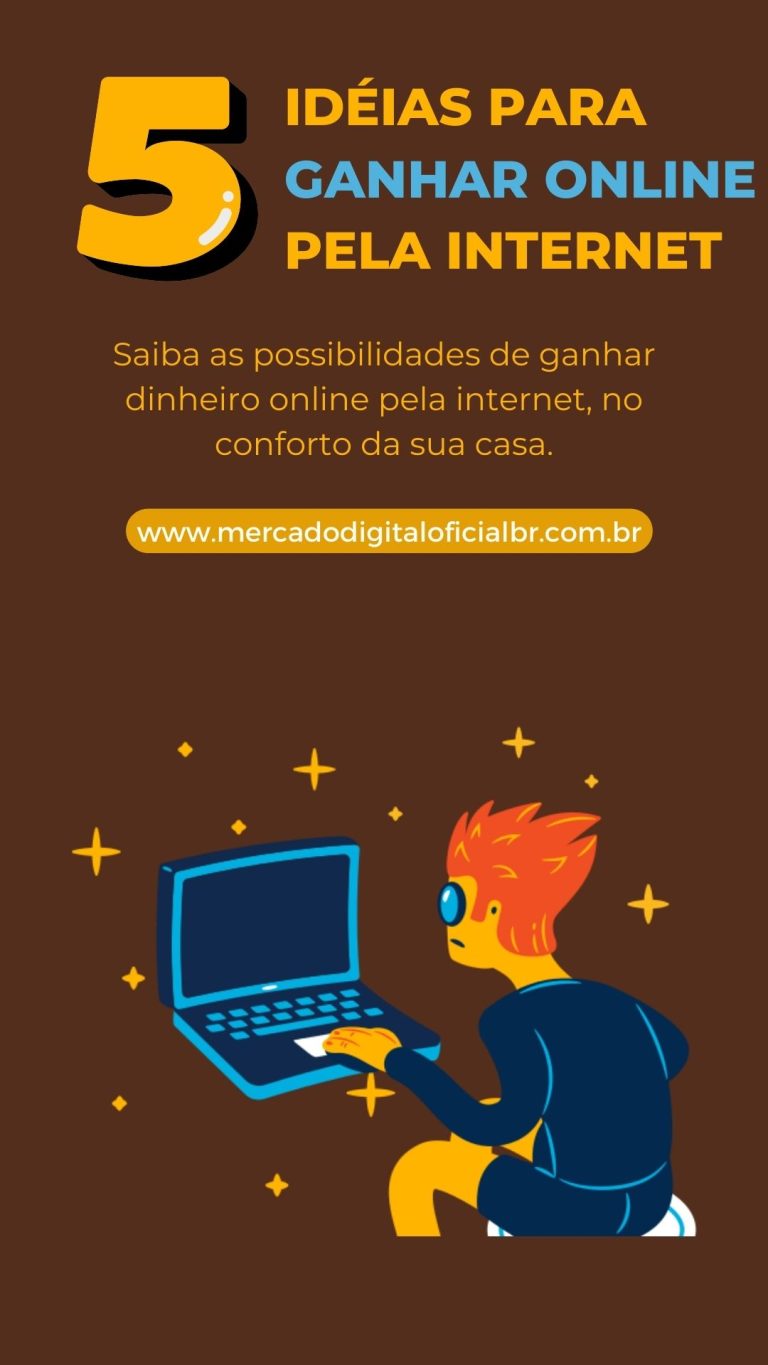 5 Ideias Para Ganhar Dinheiro Online Pela Internet